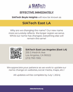 SIATech East Los Angeles High School is the new name for SIATech Boyle Heights High School